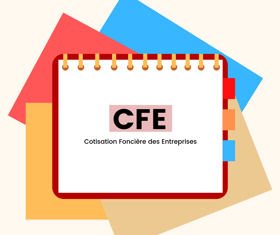 Comment calculer la cotisation foncière des entreprises (CFE) ?