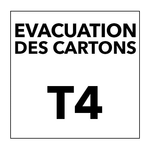 EVACUATION DES CARTONS T4